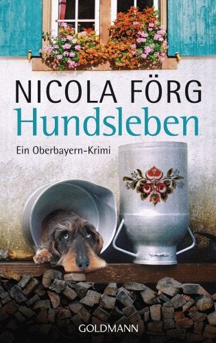 Hundsleben - Nicola Förg